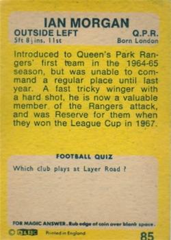 1968-69 A&BC Chewing Gum #85 Ian Morgan Back