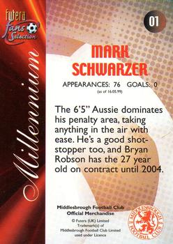 2000 Futera Fans Selection Middlesborough #1 Mark Schwarzer Back
