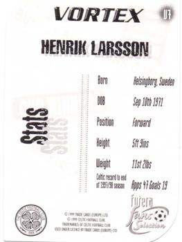 1999 Futera Celtic Fans' Selection - Vortex #V7 Henrik Larsson Back