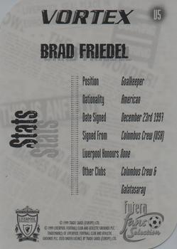 1999 Futera Liverpool Fans' Selection - Vortex #V5 Brad Friedel Back