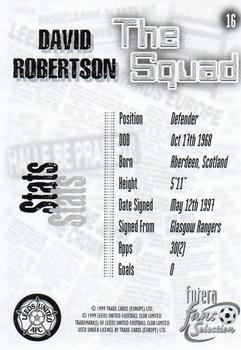 1999 Futera Leeds United Fans' Selection - Foil #16 David Robertson Back