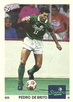 1991 Soccer Shots MSL #025 Pedro DeBrito  Front