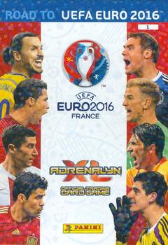 2015 Panini Adrenalyn XL Road to Euro 2016 #1 Road to UEFA Euro 2016 Front