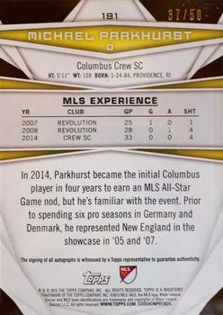 2015 Topps MLS - Autographs Blue #191 Michael Parkhurst Back