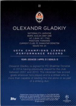 2015-16 Topps UEFA Champions League Showcase #22 Oleksandr Gladkiy Back