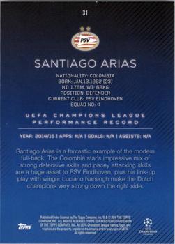 2015-16 Topps UEFA Champions League Showcase #31 Santiago Arias Back