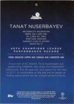 2015-16 Topps UEFA Champions League Showcase #78 Tanat Nuserbayev Back