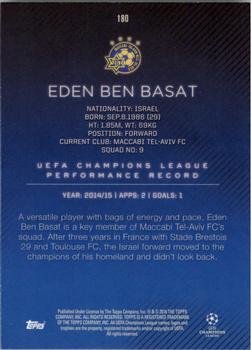 2015-16 Topps UEFA Champions League Showcase #180 Eden Ben Basat Back