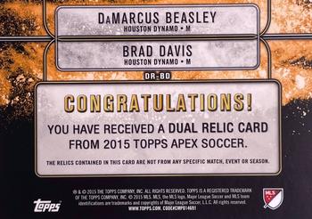 2015 Topps Apex MLS - Dual Relics #DR-BD DaMarcus Beasley / Brad Davis Back