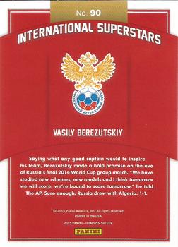 2015 Donruss - International Superstars #90 Vasily Berezutskiy Back