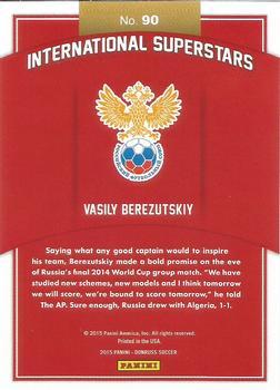 2015 Donruss - International Superstars Black Panini Logo #90 Vasily Berezutskiy Back