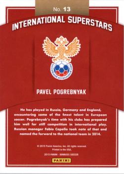 2015 Donruss - International Superstars Bronze Press Proof #13 Pavel Pogrebnyak Back