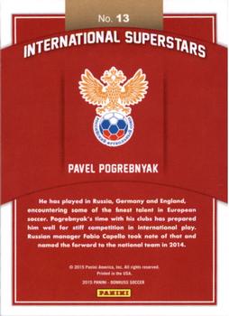 2015 Donruss - International Superstars Silver Press Proof #13 Pavel Pogrebnyak Back