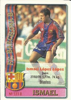 1996-97 Mundicromo Sport Las Fichas de La Liga #533 Setvalls / Ismael Back