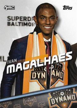 2016 Topps MLS #110 Ivan Magalhaes Front