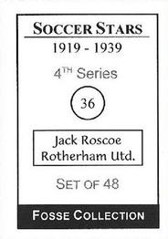 1998 Fosse Soccer Stars 1919-1939 : Series 4 #36 Jack Roscoe Back
