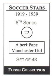 1998 Fosse Soccer Stars 1919-1939 : Series 8 #22 Albert Pape Back