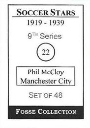 1998 Fosse Soccer Stars 1919-1939 : Series 9 #22 Philip McCloy Back