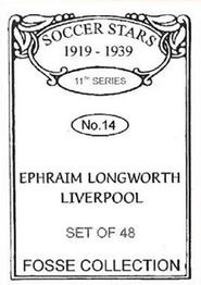 1998 Fosse Soccer Stars 1919-1939 : Series 11 #14 Ephraim Longworth Back