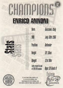 1999 Futera Celtic Fans' Selection - Foil #82 Enrico Annoni Back