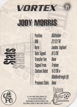 1999 Futera Chelsea Fans' Selection - Vortex #V4 Jody Morris Back