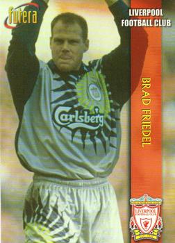 1998 Futera Liverpool #21 Brad Friedel Front