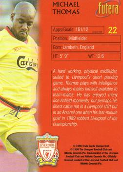 1998 Futera Liverpool #22 Michael Thomas Back
