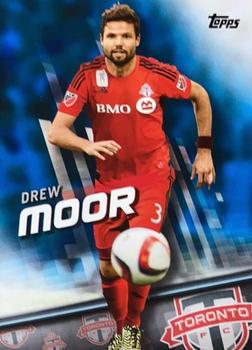 2016 Topps MLS - Blue #79 Drew Moor Front