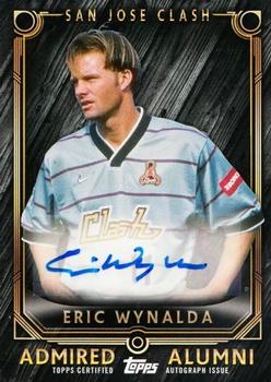 2016 Topps MLS - Admired Alumni Autographs #AA-EW Eric Wynalda Front