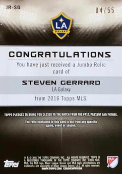 2016 Topps MLS - Jumbo Relics #JR-SG Steven Gerrard Back