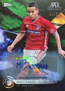 2016 Topps Apex MLS - Autographs Green #80 Michael Barrios Front
