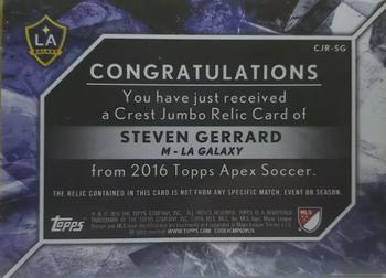 2016 Topps Apex MLS - Crest Jumbo Relics Red Patch #CJR-SG Steven Gerrard Back
