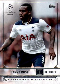 2017 Topps UEFA Champions League Showcase #193 Danny Rose Front
