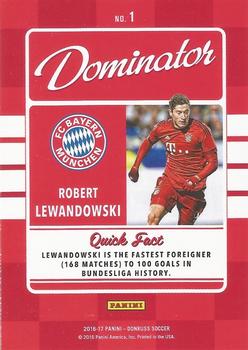 2016-17 Donruss - Dominators #1 Robert Lewandowski Back