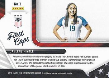 2016 Panini U.S. National Team - First Caps #3 Jaelene Hinkle Back