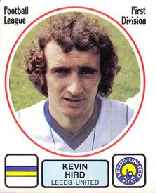 1981-82 Panini Football 82 (UK) #118 Kevin Hird Front