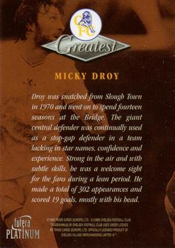 1999 Futera Platinum Chelsea Greatest #NNO Micky Droy Back