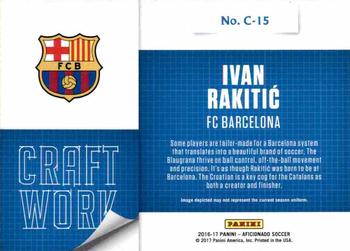 2017 Panini Aficionado - Craftwork #C-15 Ivan Rakitic Back