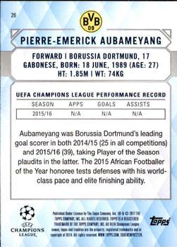 2017 Topps UEFA Champions League Showcase - Black #26 Pierre-Emerick Aubameyang Back