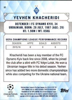 2017 Topps UEFA Champions League Showcase - Black #80 Yevhen Khacheridi Back