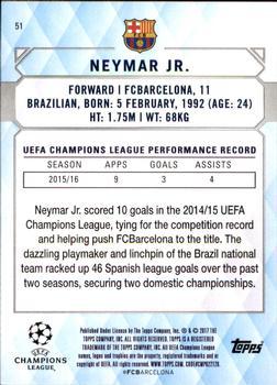 2017 Topps UEFA Champions League Showcase - Champions #51 Neymar Jr. Back