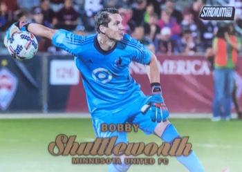 2017 Stadium Club MLS - Gold #10 Bobby Shuttleworth Front