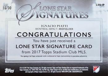 2017 Stadium Club MLS - Lone Star Signatures #LSS-IP Ignacio Piatti Back