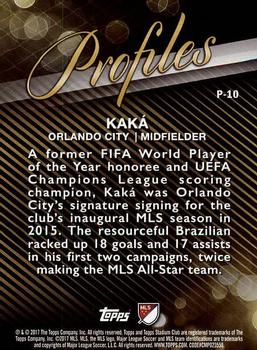 2017 Stadium Club MLS - Profiles #P-10 Kaká Back