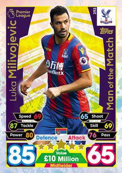 2017-18 Topps Match Attax Premier League - Man of the Match #393 Luka Milivojevic Front