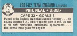 1981-82 Topps Footballer - Singles #170 Phil Neal Back