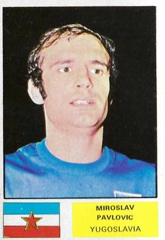 1974 FKS Wonderful World of Soccer Stars World Cup #251 Miroslav Pavlovic Front