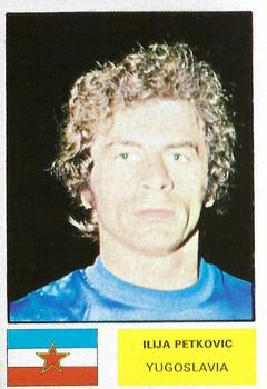 1974 FKS Wonderful World of Soccer Stars World Cup #252 Ilija Petrovic Front