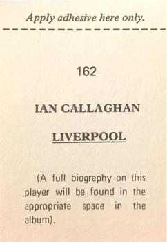 1974-75 FKS Wonderful World of Soccer Stars #162 Ian Callaghan Back