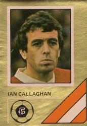 1978 FKS Publishers Soccer Stars Golden Collection #155 Ian Callaghan Front